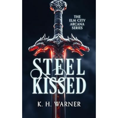 Steel Kissed
