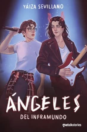 Ángeles del Inframundo - Matchstories Romántica Fantasy
