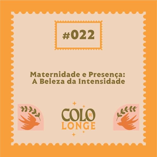 Maternidade e Presen&ccedil;a: A Beleza da Intensidade