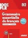 100% FLE Grammaire essentielle du francais B2 ksiązka + CD MP3