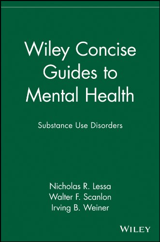 Wiley Concise Guides to Mental Health: Substance Use Disorders      1st Edition, Kindle Edition