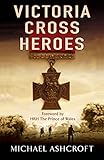 New Victoria Cross Heroes