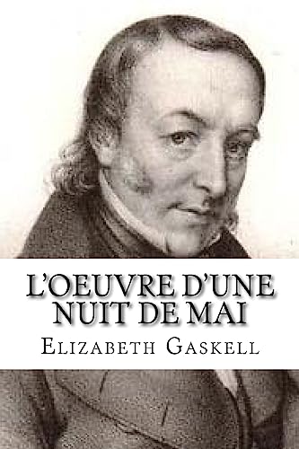 L'oeuvre d'une nuit de mai (French Edition)