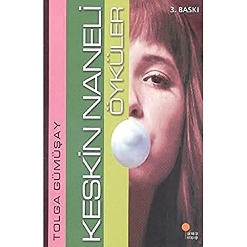 Keskin Naneli Öyküler: 7, 8 ve Lise Sınıfları