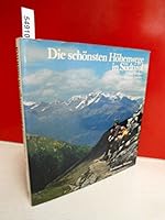Die schönsten Höhenwege in Südtirol 3765417513 Book Cover