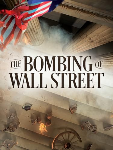 The Bombing of Wall Street