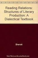 Reading Relations: Structures of Literary Production: A Dialectical Text/Book 0391025570 Book Cover