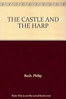 The Castle And The Harp B000GB1YEO Book Cover