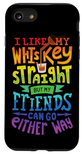 I Like My Whiskey Straight I ���Y�r�A�� �Q�C�v���C�h �X�}�z�P�[�X iPhone SE (2020) / 7 / 8 �p