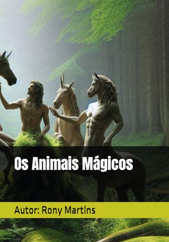 Os Animais Mágicos (Portuguese Edition)