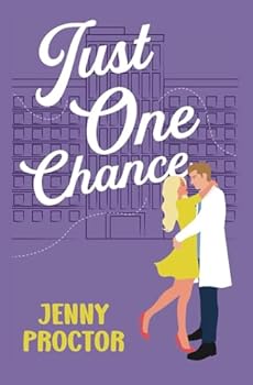Just One Chance: A Sweet Romantic Comedy