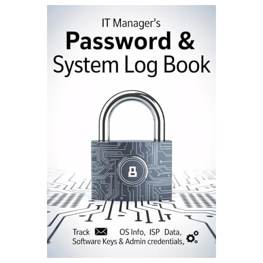 IT Manager's Password & System Log Book