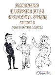 Diccionario ilustrado de la historieta cubana: Volumen 2 (K-Z)