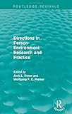  Directions in Person-Environment Research and Practice (Routledge Revivals)