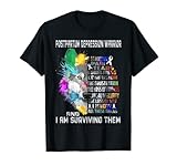 Dépression post-partum I Know All Things and I Surviving Them T-Shirt