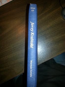 Jerzy Kosinski (Twayne's United States Authors Series) - Book  of the Twayne's United States Authors Series