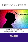 electro harmonix frequency analyzer vintage  Psychic Antenna: How to Use Your Frequency Analyzer