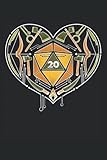 D20 Herz für Rollenspieler und Brettspieler: Notizbuch & Tagebuch 120 Seiten liniertes Papier Handliches Format (15,24 × 22,86 cm entspricht ungefähr DIN A5)