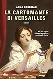 La cartomante di Versailles (Italian Edition)
