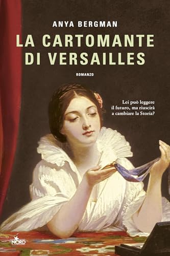 La cartomante di Versailles (Italian Edition)