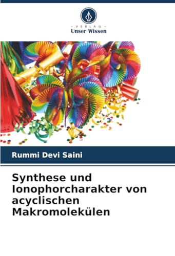 Synthese und Ionophorcharakter von acyclischen Makromolekülen