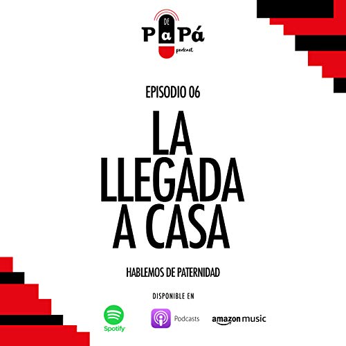 EP 06 La llegada a casa