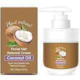 Facial Depilatory Cream, Coconut Hair Remover Cream for Upper Lip and Chin for Women Face Hair Remover for Sensitive Skin Gentle and Non-Irritating 3.52 FL.OZ