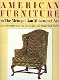 American Furniture in The Metropolitan Museum of Art: Late Colonial Period- The Queen Anne and Chippendale Styles by Morrison Heckscher (1986-02-12)