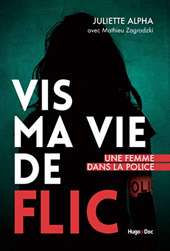Vis ma vie de flic PDF