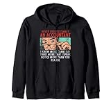 Unterschätze niemals einen Buchhalter Ich weiß mehr als ich sage Kapuzenjacke