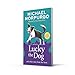 Lucky the Dog and Other Tales from the Farm: A new collection in the children’s illustrated animal adventure series (A Farms for City Children Book)