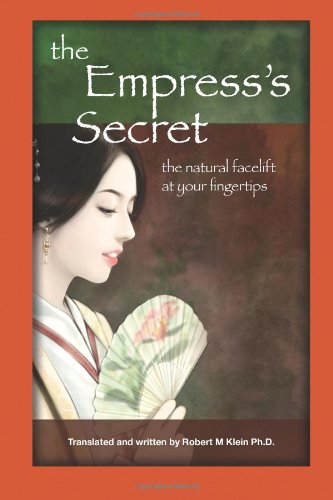 The Empress's Secret: The natural facelift at your...