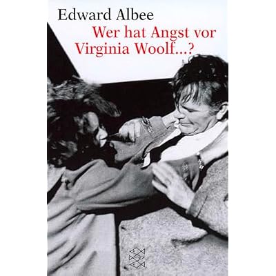 Wer hat Angst vor Virginia Woolf ...?
