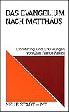 gianfranco ravasi youtube  Das Evangelium nach Matthäus: Einführung und Erklärungen (Neue Stadt - NT)