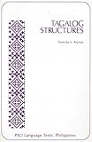 Tagalog Structures (PALI Language Texts―Philippines)