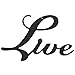 Live Black Metal Wall Word