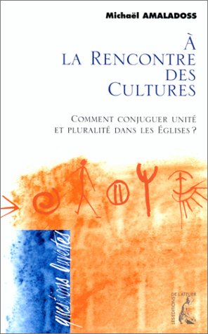 A la rencontre des cultures