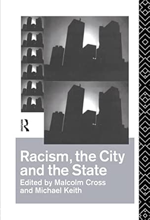 Racism, the City and the State Racism, the City and the State book cover