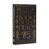 The Egyptian Book of the Dead: Deluxe Slipcase Edition (Arcturus Silkbound Classics)