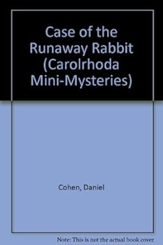 Library Binding The Case of the Runaway Rabbit (Carolrhoda Mini-Mysteries) Book