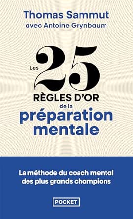 Les 25 règles d’or de la préparation mentale – Thomas Sammut cover