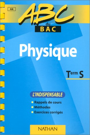 PHYSIQUE TERMINALE S