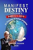  Manifest Destiny Vol 2: An Odyssey of Human Progress vol. 2