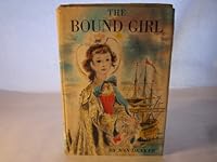 The Bound Girl B0007E1OJK Book Cover