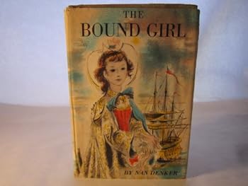 Hardcover The bound girl Book