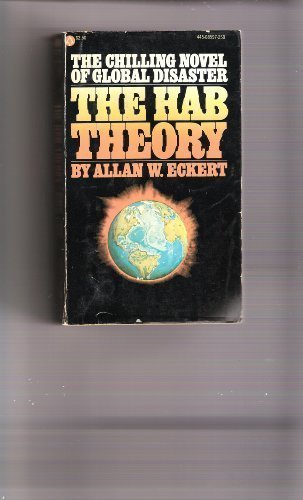 The HAB Theory by Allan W. Eckert (April 1, 197... B014GG6ND6 Book Cover