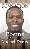 wilson sensation comfort  SENSATION: Poems (English Edition)