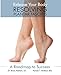 Resolving Plantar Fasciitis - A Roadmap to Success