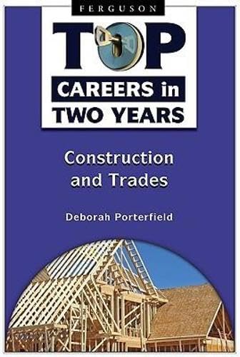 Buy Construction and Trades (Top Careers in Two Years) — BookShops.in