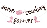 Same Cowboy Forever Banner, Western Cowgirl Bachelorette Decorations, Nashville Bridal Shower Engagement Party Decor, Western Bachelorette Party Decorations, Brown Glitter